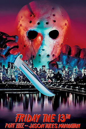 Friday the 13th part VIII: Jason takes Manhattan